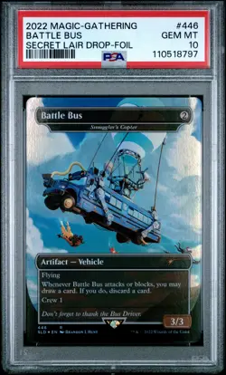 2022 MTG SECRET LAIR DROP FOIL #446 BATTLE BUS PSA 10 - Image 1