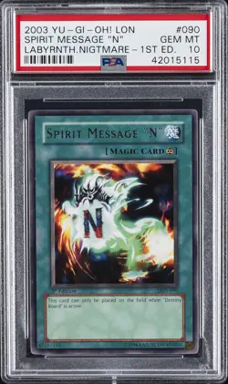 2003 YU-GI-OH! LON-LABYRINTH OF NIGHTMARE 1ST ED #090 SPIRIT MESSAGE "N" PSA 10 - Image 1