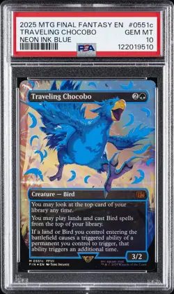 2025 MTG FINAL FANTASY COLORFUL CHOCOBOS-NEON INK BLUE TRAVELING CHOCOBO PSA 10 - Image 1