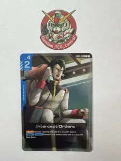 Intercept Orders - Gundam Card Game #GD01-099 - GD01 - NM Foil Newtype Rising Si - Image 1