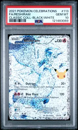 2021 POKEMON CELEBRATIONS CLASSIC COLL #113 FULL ART/RESHIRAM PSA 10 - Image 1