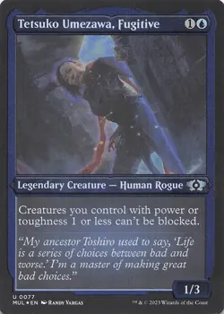 Tetsuko Umezawa, Fugitive (Foil Etched) March of the Machine: Multiverse Legends - Image 1