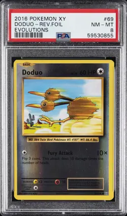 2016 POKEMON XY EVOLUTIONS #69 DODUO-REVERSE FOIL PSA 8 - Image 1