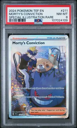 2024 POKEMON TEF EN-TEMPORAL FORCES #211 MORTY'S CONVICTION PSA 8 - Image 1
