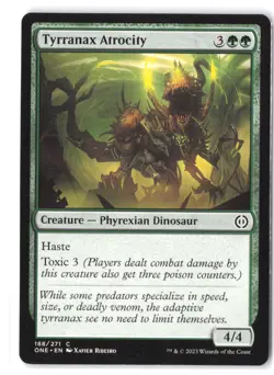 Tyrranax Atrocity #188 Phyrexia: All Will Be One NM - Image 1