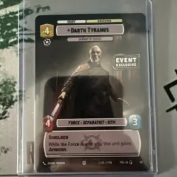 Star Wars Unlimited Darth Tyranus Event Exclusive Card P25 118 Event exclusive - Image 1