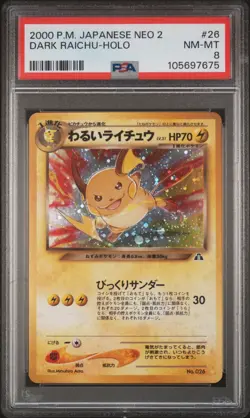 2000 POKEMON JPN NEO 2 #26 DARK RAICHU-HOLO PSA 8 - Image 1