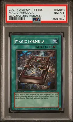 2007 Yugioh Magic Formula Secret Rare 1st Edition GLAS-EN093 PSA 8 NM-MT - Image 1