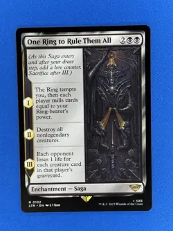 One Ring to Rule Them All (0102) Rare MTG: the Lord of the Rings - Image 1