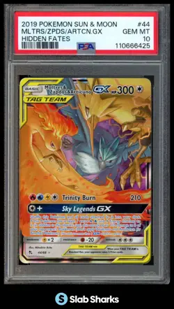 2019 POKEMON HIDDEN FATES #44/68 MOLTRES/ZAPDOS/ ARTICUNO TAG TEAM GX PSA 10 - Image 1