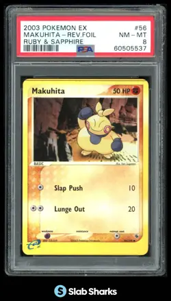 2003 POKEMON EX RUBY & SAPPHIRE #56/109 MAKUHITA REVERSE HOLO PSA 8 - Image 1