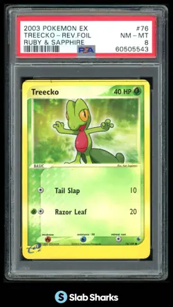 2003 POKEMON EX RUBY & SAPPHIRE #76/109 TREECKO REVERSE HOLO PSA 8 - Image 1