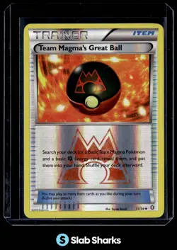2015 POKEMON XY DOUBLE CRISIS #31 TEAM MAGMA'S GREAT BALL REVERSE HOLO - Image 1