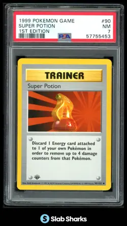 1999 POKEMON SET 1ST EDITION #90/102 SUPER POTION PSA 7 - Image 1