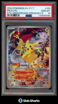 2024 POKEMON CT CHINESE #153/SV-P PIKACHU 5TH ANNIVERSARY PREMIUM PSA 10 - Image 1