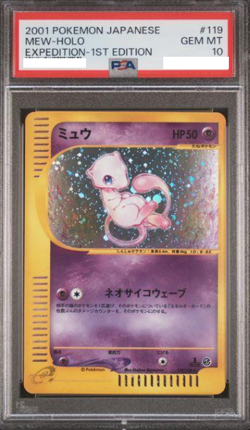 PSA 10 GEM MINT Mew holo Expedition 1st ed 2001 #119 Japanese Pokemon card - Image 1