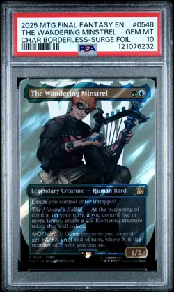 2025 MTG FINAL FANTASY #0548 THE WANDERING MINSTREL PSA 10 - Image 1