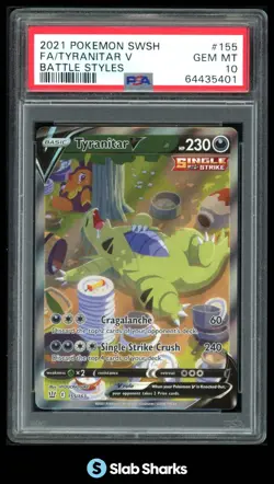 2021 POKEMON SWORD & SHIELD BATTLE STYLES #155/163 TYRANITAR V FULL ART PSA 10 - Image 1