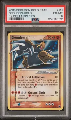 2005 POKEMON EX DELTA SPECIES GOLD STAR #111 GROUDON-HOLO PSA 6 - Image 1