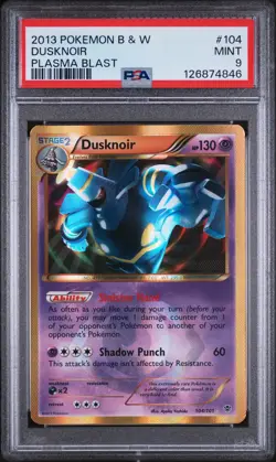 2013 POKEMON B&W PLASMA BLAST #104 DUSKNOIR PSA 9 - Image 1