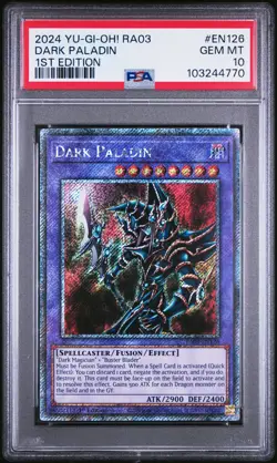 2024 YU-GI-OH! RA03-QUARTER CENTURY BONANZA 1ST ED #EN126 DARK PALADIN PSA 10 - Image 1