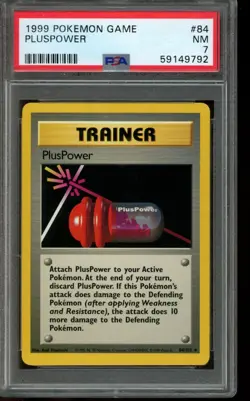 PSA 7 NM Pokemon PlusPower Base Set Trainer 84/102 - Image 1