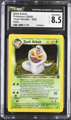 CGC 8.5 Dark Arbok 2000 Team Rocket 2/82 Holo Pokemon Card - Image 1