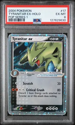 2004 POKEMON POP SERIES 1 #17 TYRANITAR EX-HOLO POP SERIES 1 PSA 6 - Image 1