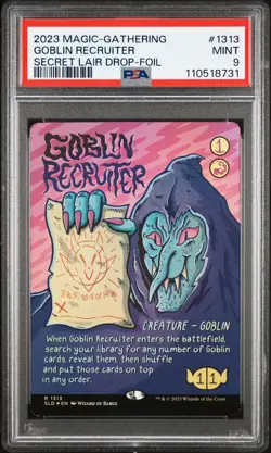 2023 MTG SECRET LAIR DROP FOIL #1313 GOBLIN RECRUITER PSA 9 - Image 1