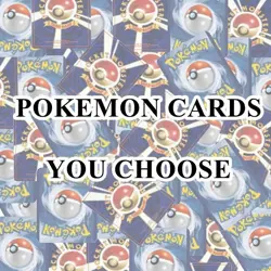 Pokemon Single Cards - You Choose Your Cards - Image 1