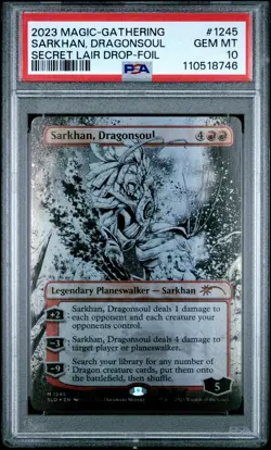 2023 MTG SECRET LAIR DROP FOIL #1245 SARKHAN, DRAGONSOUL PSA 10 - Image 1