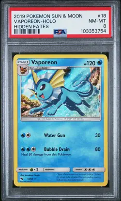 2019 POKEMON SUN & MOON HIDDEN FATES #18 VAPOREON-HOLO PSA 8 - Image 1