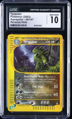 2003 POKEMON AQUAPOLIS REVERSE HOLO #40/147 TYRANITAR CGC 10 GEM MINT - Image 1