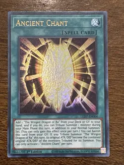 Ancient Chant LED7-EN004 Legendary Duelists: Rage of Ra 1st Ed Ultra Rare LP - Image 1