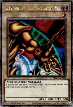 Left Arm of the Forbidden One (Quarter Century Secret Rare) - Image 1