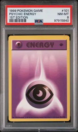 1999 POKEMON BASE SET 1ST EDITION #101 PSYCHIC ENERGY PSA 8 - Image 1