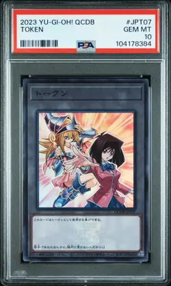 2023 YU-GI-OH! JPN QCDB-QUARTER CENTURY DUELIST BOX #JPT07 TOKEN PSA 10 - Image 1