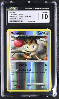 CGC 10 GEM MINT Meowth 2009 Supreme Victors 114/147 Reverse Holo Pokemon Card - Image 1