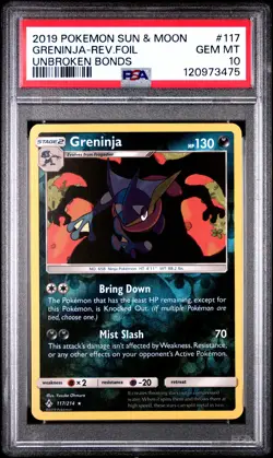 2019 POKEMON SUN & MOON UNBROKEN BONDS #117 GRENINJA-REVERSE FOIL PSA 10 - Image 1