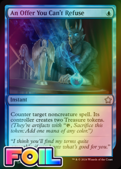 x1 An Offer You Can't Refuse FDN Foundations MTG 160 FOIL UNCOMMON M/NM 1x - Image 1