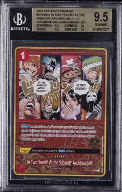 2025 ONE PIECE PROMO CARDS IN TWO YEARS!! AT THE SABAODY ARCHIPELAGO!! BGS 9.5 - Image 1