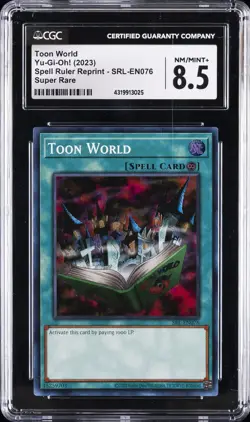 2023 YU-GI-OH! SPELL RULER 25TH ANV ED #EN076 TOON WORLD CGC 8.5 - Image 1