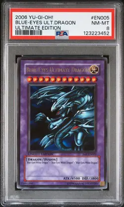2006 YU-GI-OH! ULTIMATE EDITION #EN005 BLUE-EYES ULTIMATE DRAGON PSA 8 - Image 1