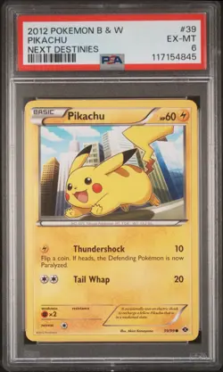 2012 POKEMON B&W NEXT DESTINIES #39 PIKACHU PSA 6 - Image 1