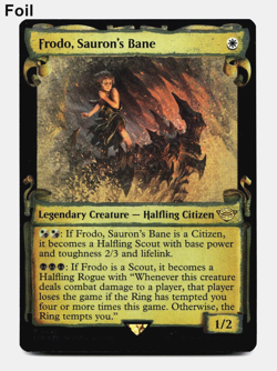 Frodo, Sauron's Bane (Showcase Scrolls) - FOIL - [UB: The Lord of the Rings] NM - Image 1