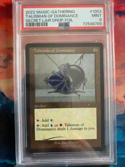 MTG Secret Lair Drop Talisman of Dominance Foil Etched PSA 9 - Image 1