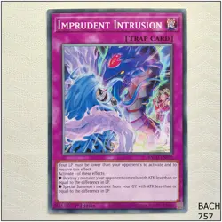 Imprudent Intrusion - BACH-EN079 - Common 1st Edition Yugioh - Image 1