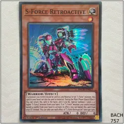 S-Force Retroactive - BACH-EN017 - Super Rare 1st Edition Yugioh - Image 1