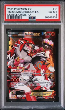 2015 POKEMON XY DOUBLE CRISIS #15 FULL ART/TEAM MAGMA'S GROUDON EX PSA 6 - Image 1