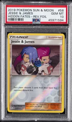 2019 POKEMON SUN & MOON HIDDEN FATES #58 JESSIE & JAMES-REVERSE FOIL PSA 10 - Image 1